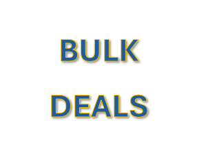BULK DEALS